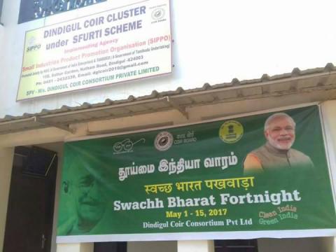 Swachh Bharat Fortnight From 01 May 2017 - 15 May 2017 at Dindigul Coir Cluster Under SFURTI SCHEME